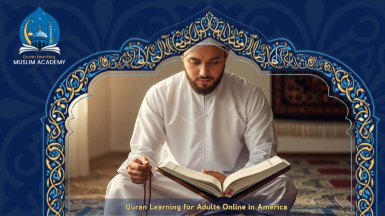 Quran Learning for Adults Online in America