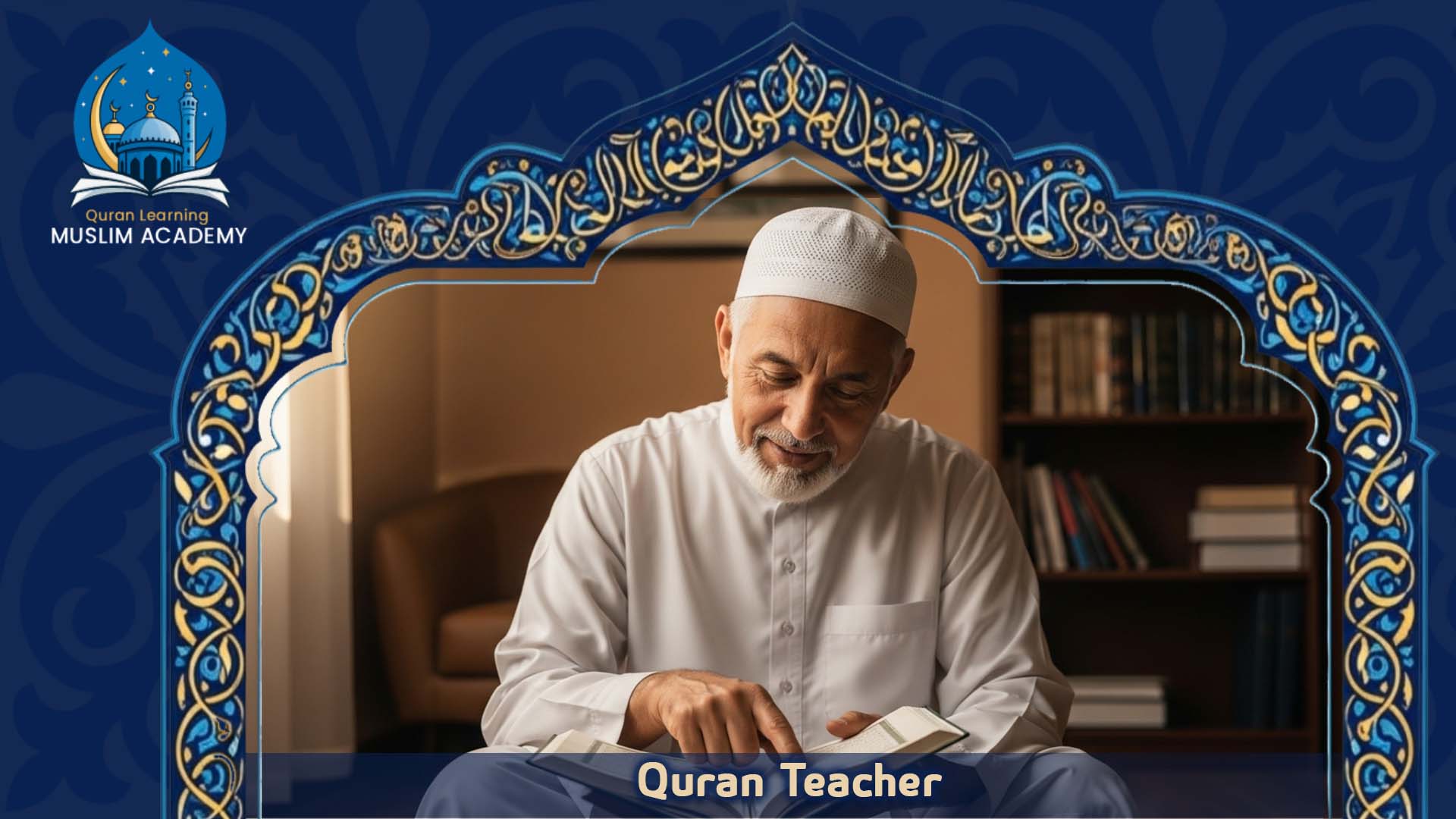 Quran Teacher.