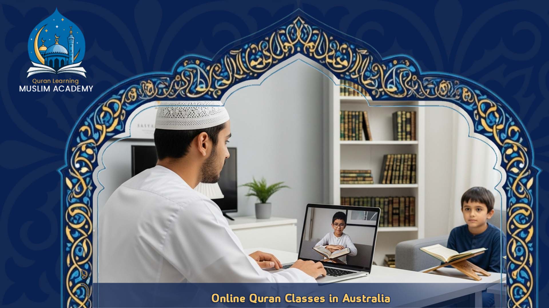 Online Quran Classes in Australia