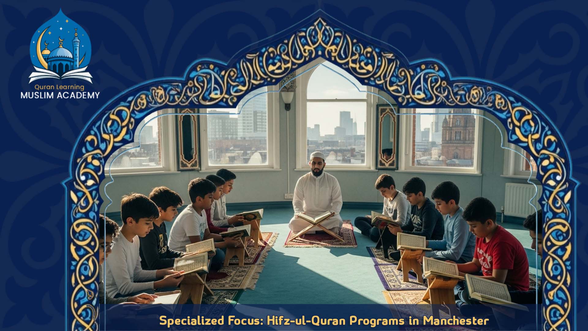 Tajweed Classes Manchester