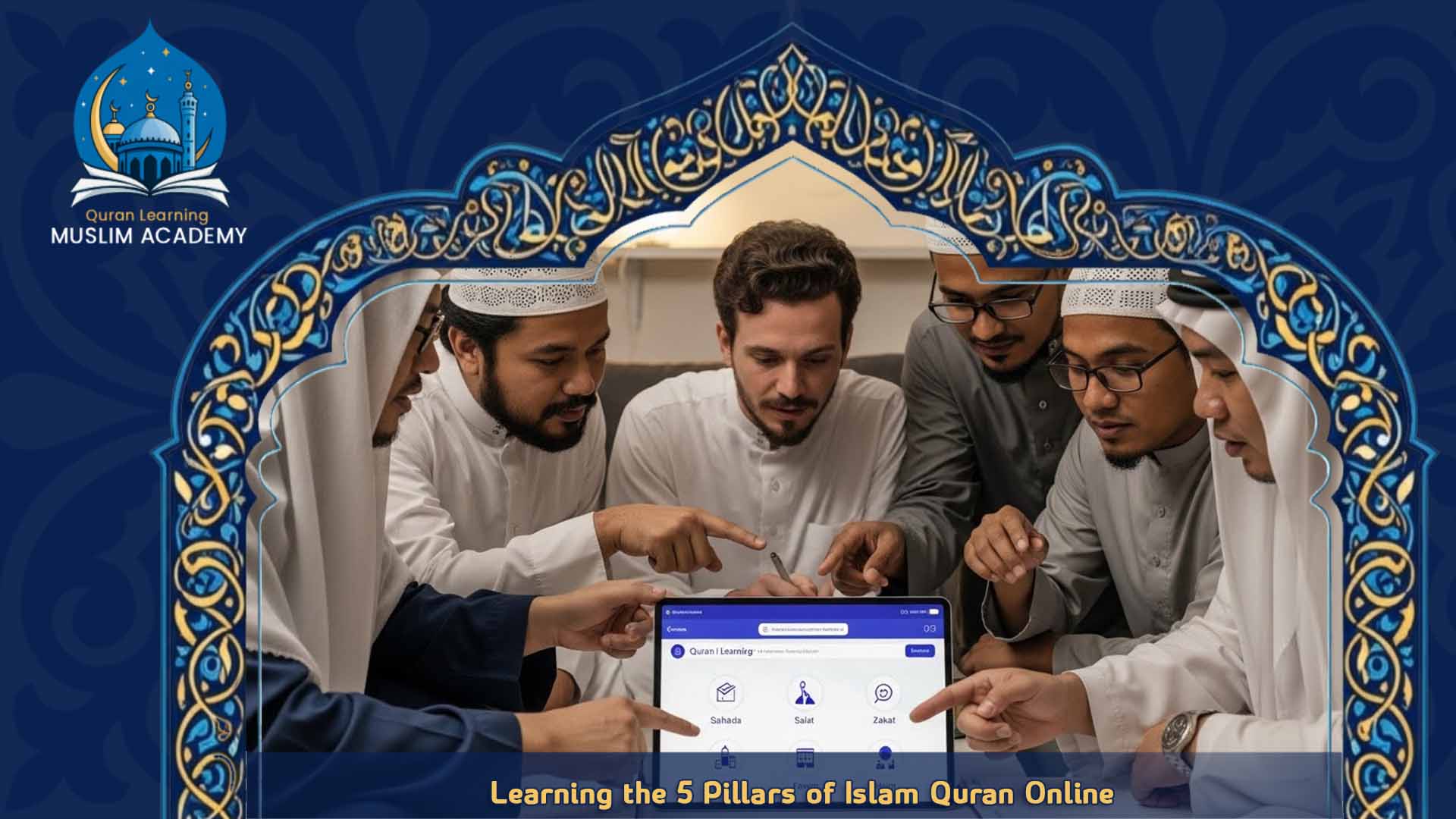 the 5 Pillars of Islam Quran