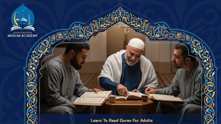 Learn To Read Quran For Adults