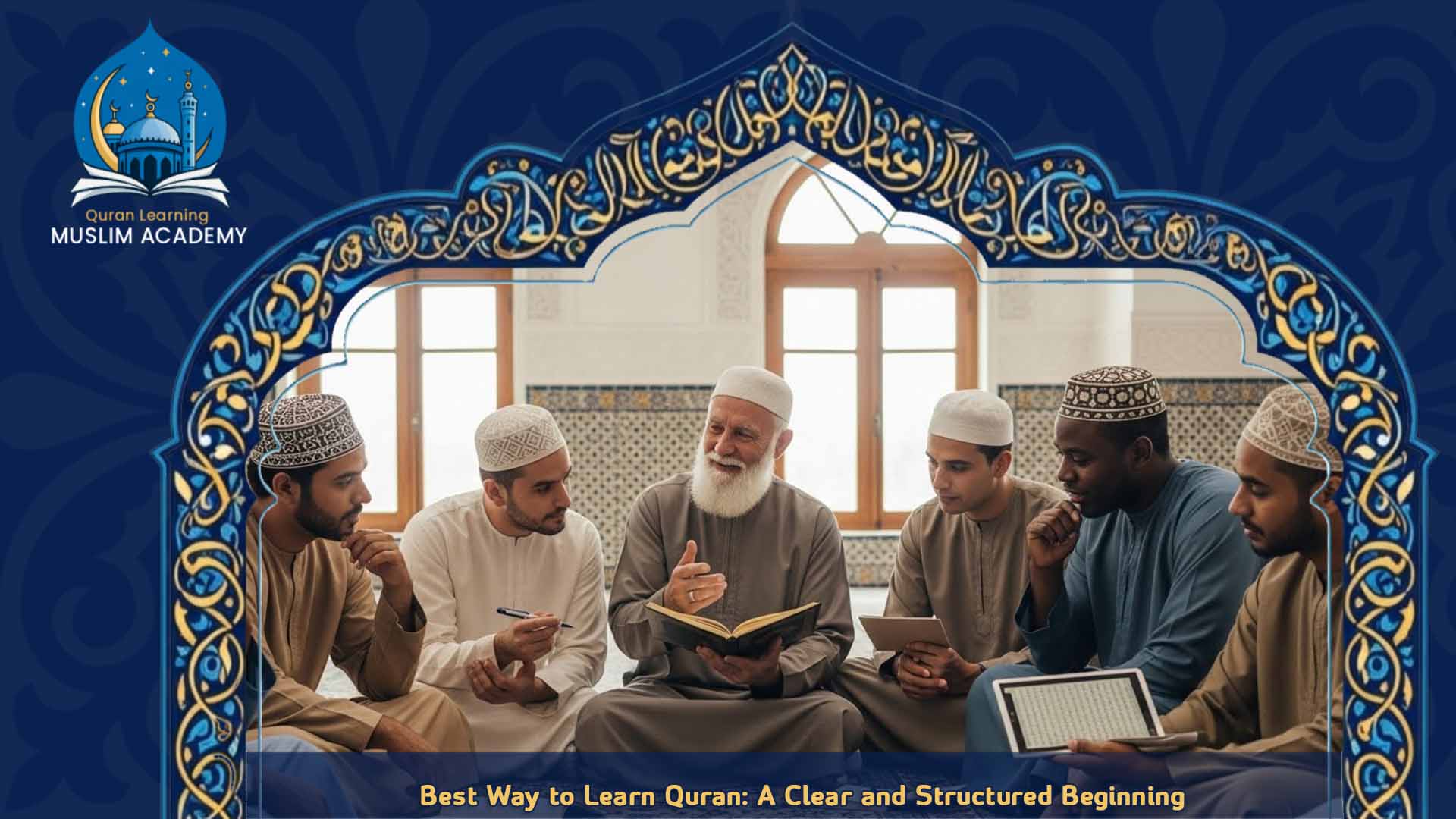 Best way to learn quran