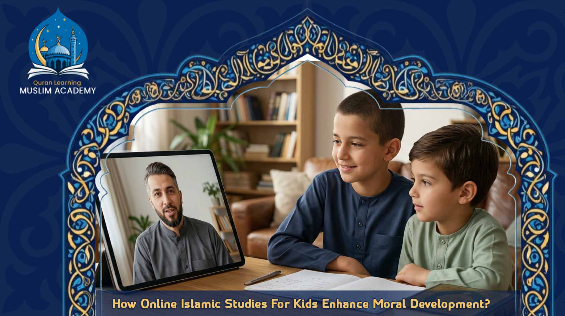 Online islamic studies for kids