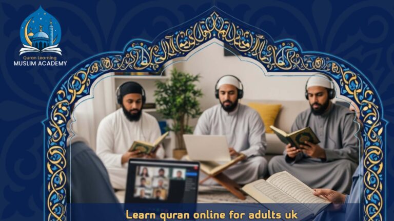 Learn quran online for adults uk