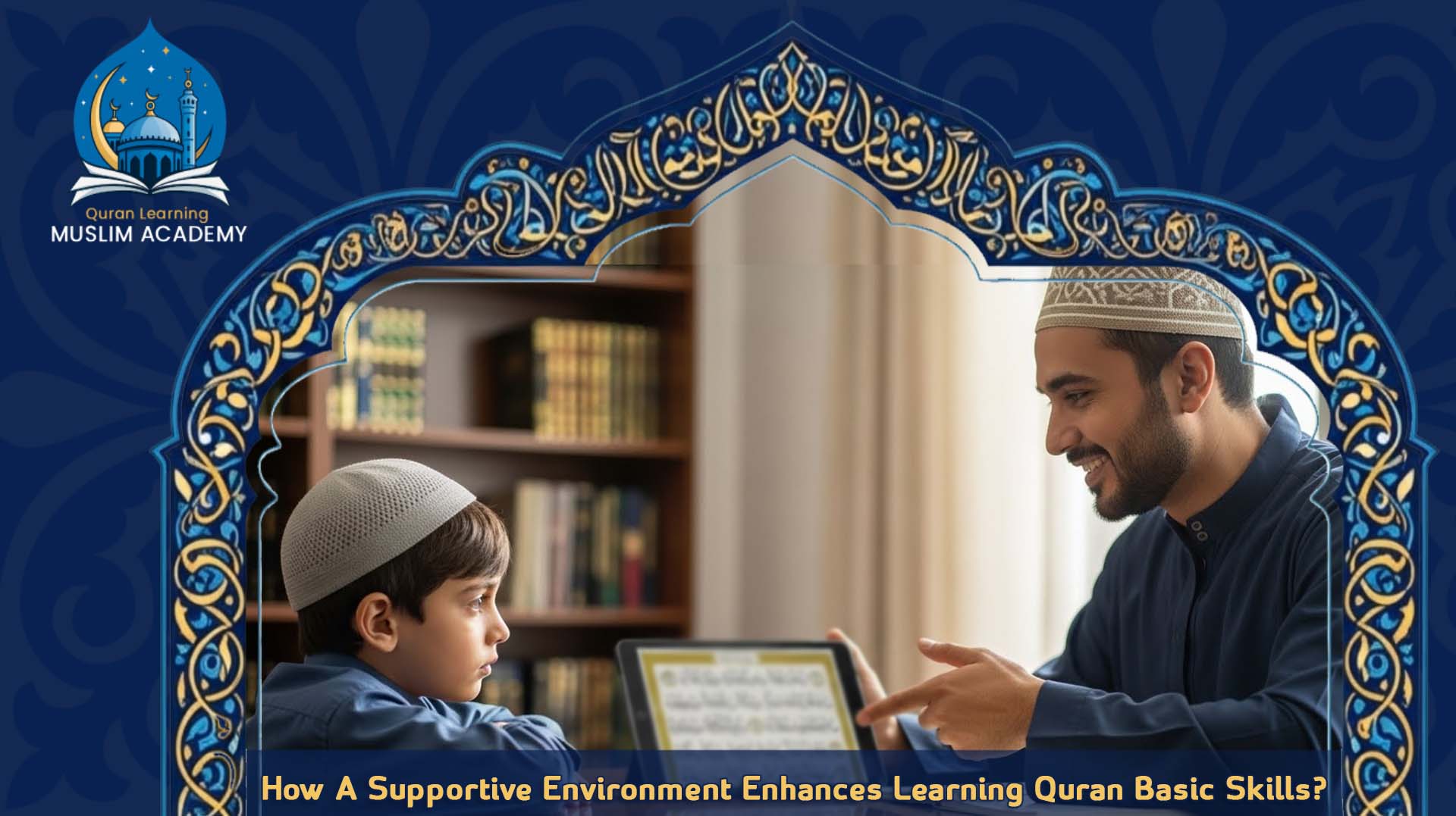 Learn The Quran Basics