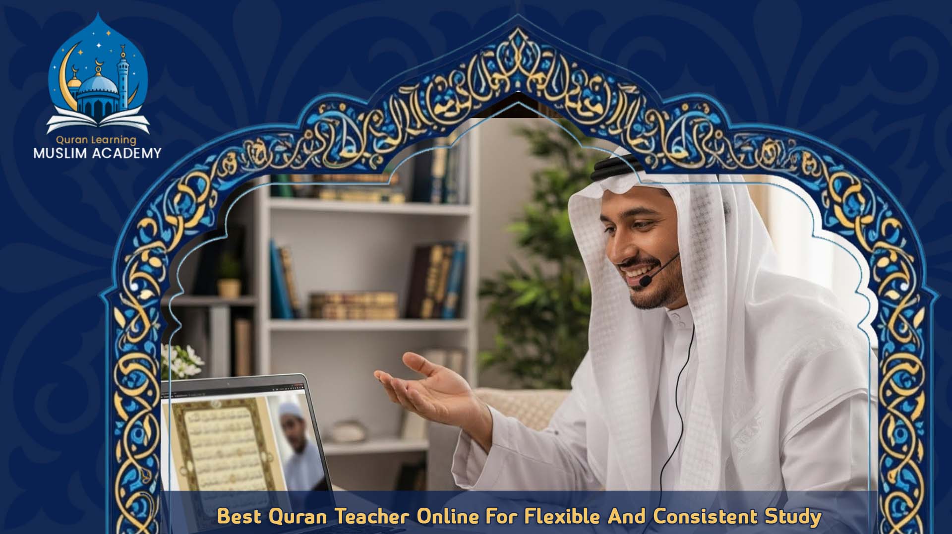 Best quran teacher