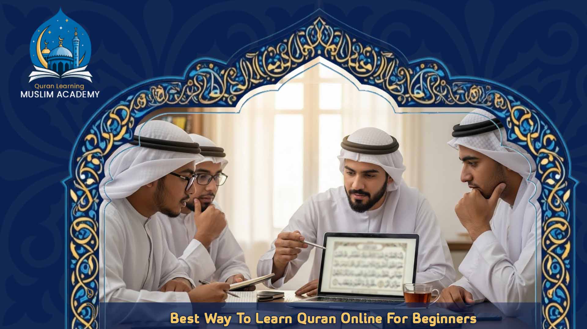 Best way to learn Quran online