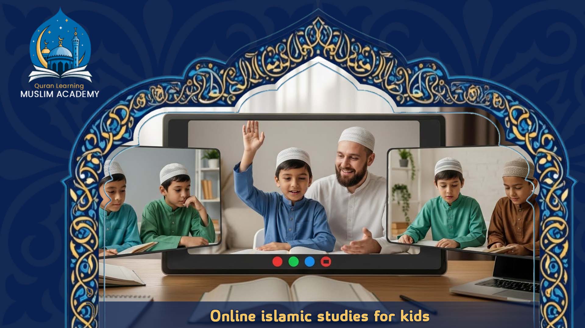 Online islamic studies for kids
