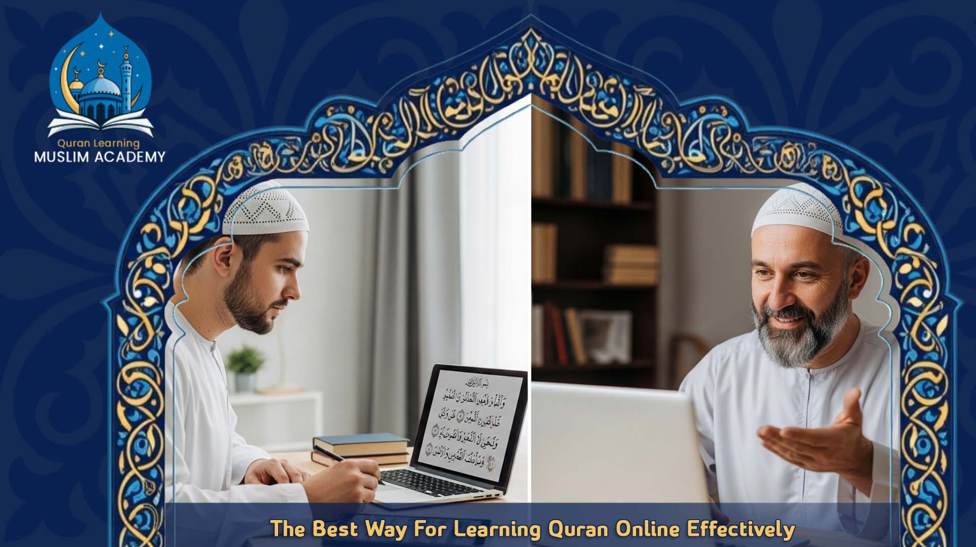 The best Way for learning Quran Online