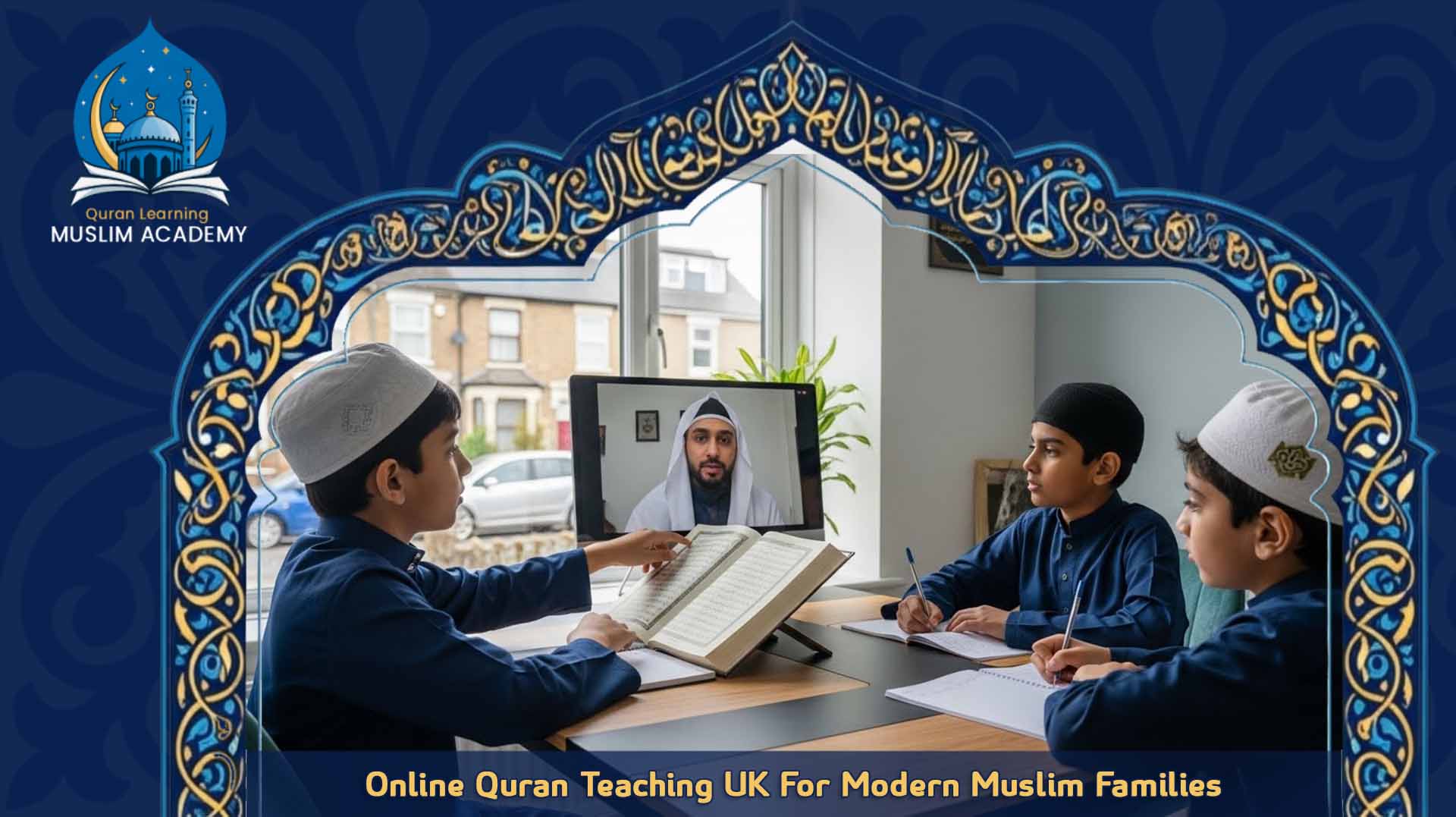 Online Quran Teaching UK