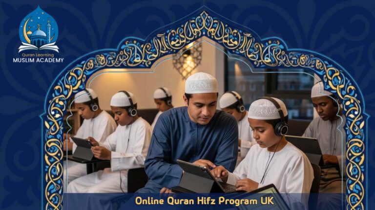 Online Quran Hifz Program UK