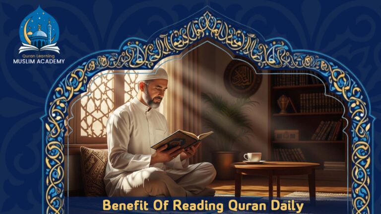 Benefit Of Reading Quran Daily