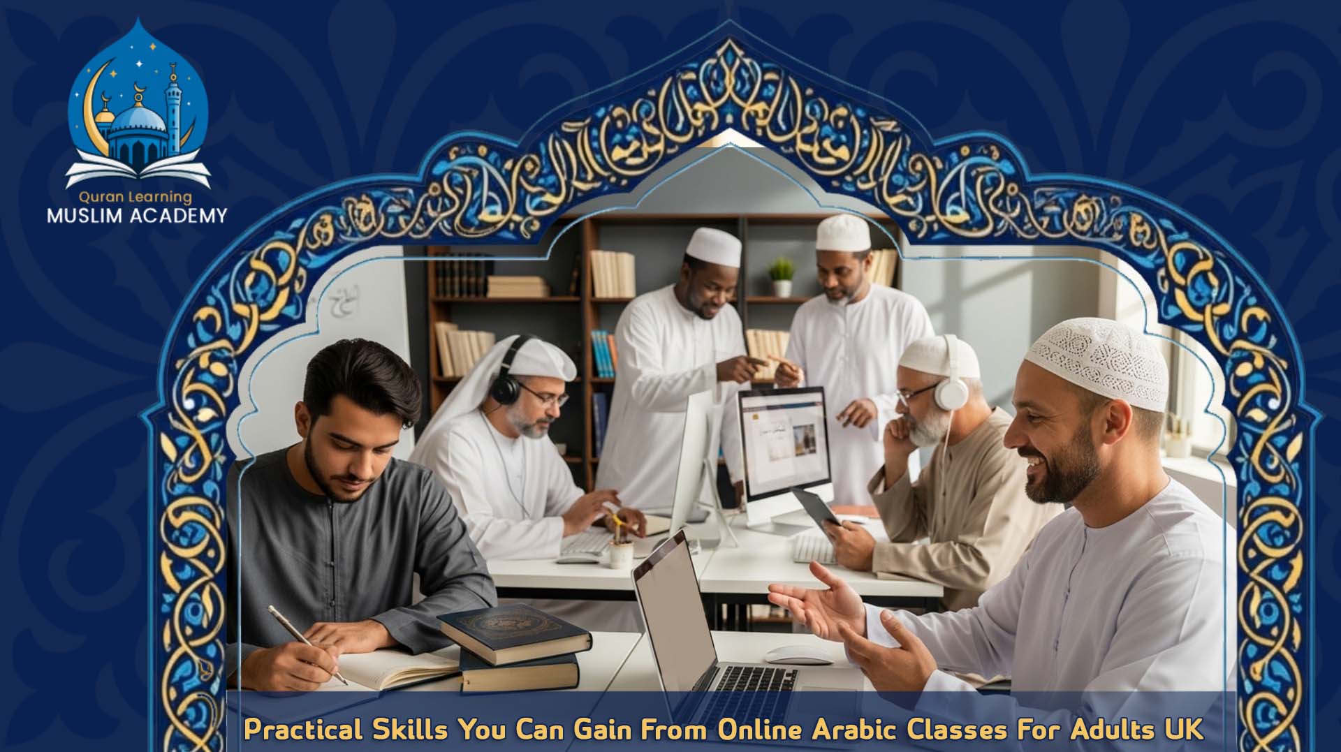 Online Arabic Classes for Adults UK