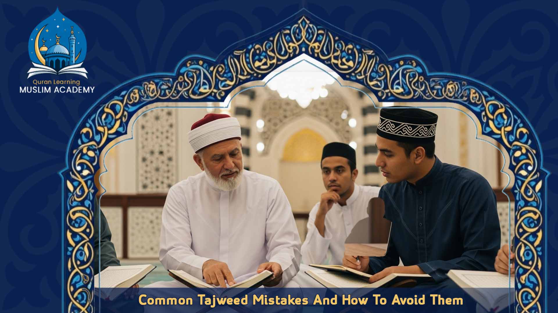 The Quran Tajweed Online Classes