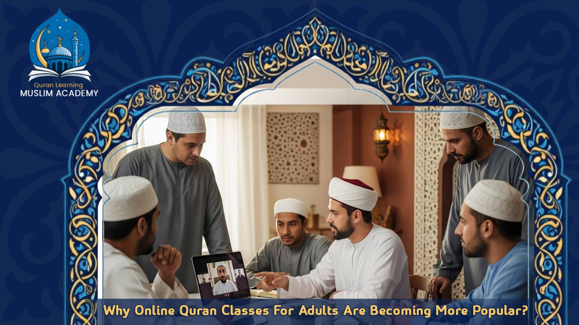 Online Quran Classes for Adults