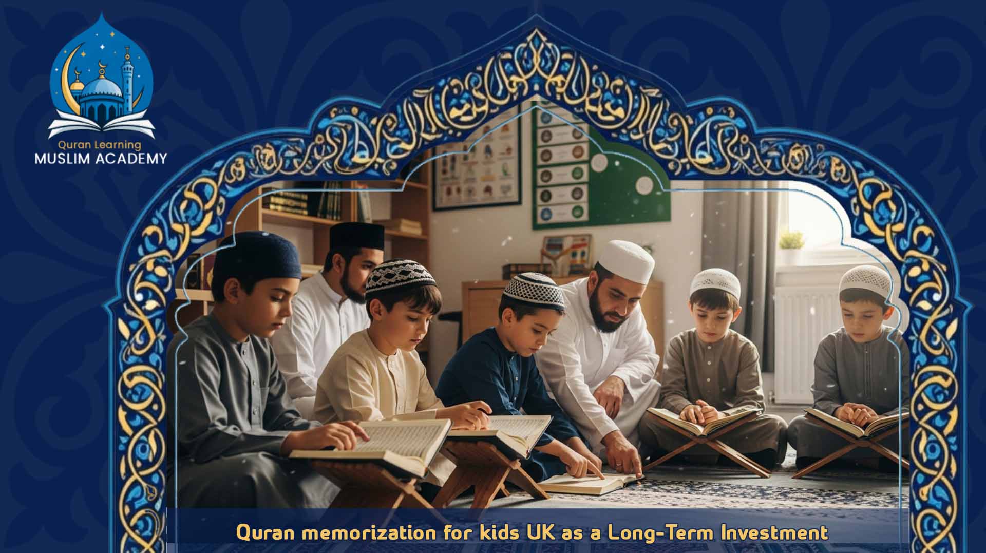 quran memorization for kids UK
