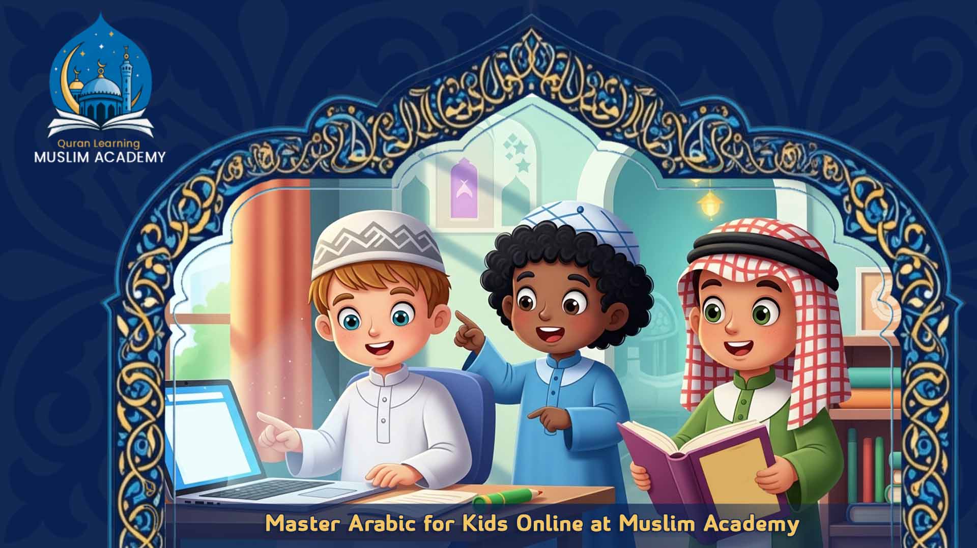 Online Arabic Lessons for Kids