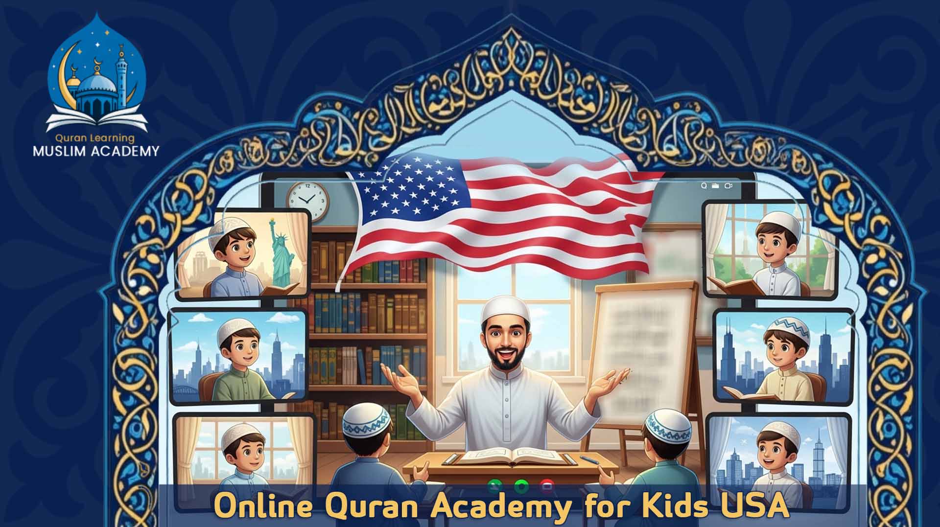 Online Quran Academy for Kids USA
